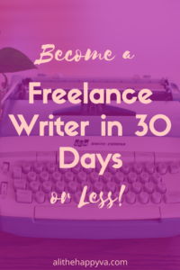 30 Days or Less to Freelance Writing Success