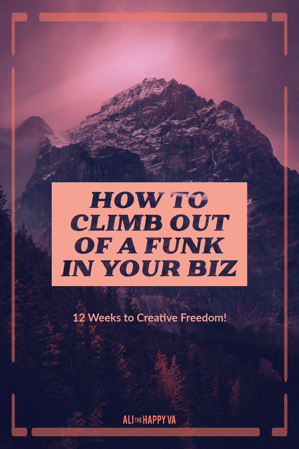 How to Start Climbing Out of a Funk in Your Biz