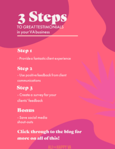 3 Steps to receiving great testimonials for your virtual assistance services blog